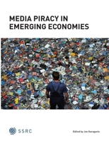 Media Piracy In Emerging Economies 0984125744 Book Cover