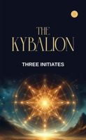 The Kybalion B0DDPK3CS1 Book Cover