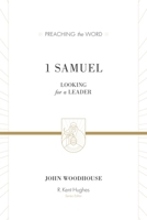 1 Samuel: Looking for a Leader 1581348738 Book Cover