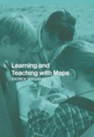 Learning and Teaching with Maps 0415312108 Book Cover