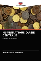 Numismatique d'Asie Centrale (French Edition) 620368273X Book Cover