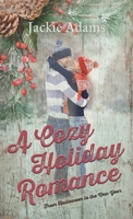 A Cozy Holiday Romance 1959621963 Book Cover