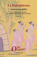 Le Mahabharata - Tome VI: Apaisements du Roi (Cardinales) (French Edition) B01M7NS94L Book Cover