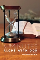 3 Minutes Alone with God Volume 2 1692072862 Book Cover