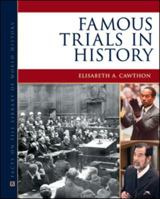 Famous Trials in History 0816081670 Book Cover