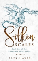 Silken Scales 1595730052 Book Cover