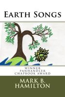 Earth Songs: Literature/Poetry 1508700249 Book Cover