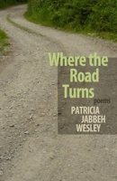 Where the Road Turns 1932870407 Book Cover