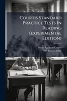Courtis Standard Practice Tests In Reading (experimental Edition): My Story Book... 1247210413 Book Cover