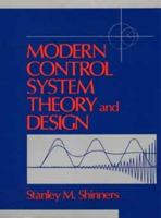Modern Control System Theory and Design 0471249068 Book Cover