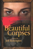 The Beautiful Corpses B0B5KQDJ8Q Book Cover