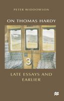 On Thomas Hardy: Late Essays and Earlier 0333679989 Book Cover