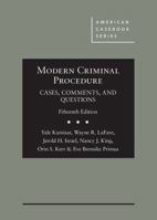 Modern Criminal Procedure: Cases, Comments, and Questions, 15th - CasebookPlus 1684670586 Book Cover
