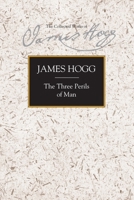 The Three Perils of Man 1773561413 Book Cover