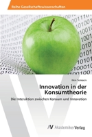 Innovation in der Konsumtheorie 3639467361 Book Cover