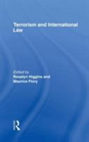 Terrorism and International Law 0415116066 Book Cover