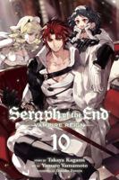 Seraph of the End, Vol. 10 1421588544 Book Cover