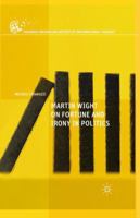 Martin Wight on Fortune and Irony in Politics 134970797X Book Cover