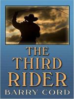 The Third Rider 0505513188 Book Cover
