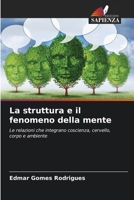 La struttura e il fenomeno della mente (Italian Edition) 6208280575 Book Cover