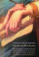There Are No Letters Like Yours: The Correspondence of Isabelle de Charriere and Constant d'Hermenches (European Women Writers) 0803217145 Book Cover