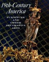 Nineteenth-Century America Furniture and Other Decor 0300192800 Book Cover