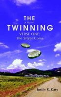 The Twinning: Verse One: The Silver Coins 0595393950 Book Cover