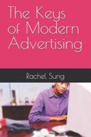 The Keys of Modern Advertising B0G4VV1NNL Book Cover