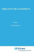 Vibration Measurement (Mechanics: Dynamical Systems) 9024731119 Book Cover