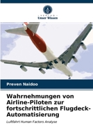 Wahrnehmungen von Airline-Piloten zur fortschrittlichen Flugdeck-Automatisierung 6203246379 Book Cover
