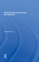 World Petroleum Resources and Reserves 0367216787 Book Cover