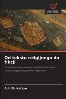 Od tekstu religijnego do fikcji (Polish Edition) 6209515541 Book Cover