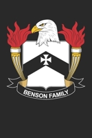 Benson: Benson Coat of Arms and Family Crest Notebook Journal (6 x 9 - 100 pages) 1710276622 Book Cover