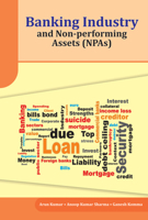 Banking Industry and Non-Performing Assets (Npas) 8177084623 Book Cover