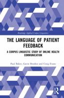 The Language of Patient Feedback 1032338482 Book Cover
