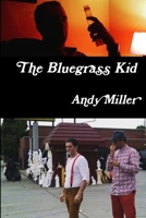 The Bluegrass Kid 1329160681 Book Cover