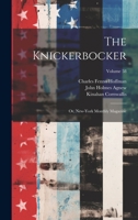 The Knickerbocker: Or, New-York Monthly Magazine; Volume 58 1022845160 Book Cover