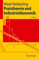 Preistheorie Und Industrieokonomik 3540938214 Book Cover