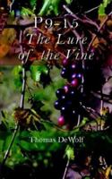 P9-15: The Lure of the Vine 158736185X Book Cover