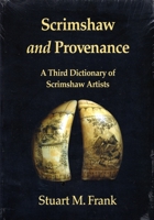 Scrimshaw and Provenance 0939511363 Book Cover