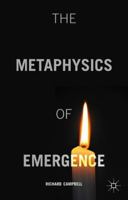 The Metaphysics of Emergence 1137502371 Book Cover
