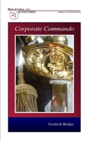 Corporate Commando (Dutch Edition) 1409289087 Book Cover