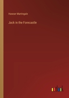 Jack in the Forecastle 3368634364 Book Cover