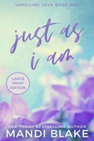 Just As I Am: A Sweet Christian Romance 1733764208 Book Cover