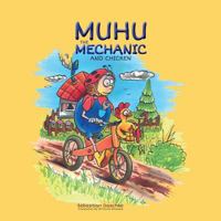 Muhu the Mechanic 1505585260 Book Cover