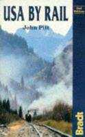 USA by Rail (Bradt Rail Guides) 1841620696 Book Cover