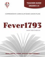 Fever 1793 - Teacher Guide by Novel Units, Inc. 1581308949 Book Cover