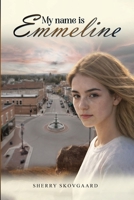 My Name Is Emmeline B0GWSJDBDV Book Cover