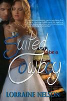 Suited to be a Cowboy 1519272162 Book Cover