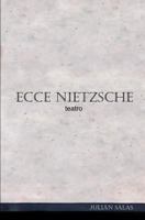 Ecce Nietzsche 1724256424 Book Cover